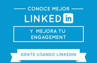 ¿Cómo mejorar tu llegada en LinkedIn? - Infografía